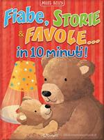 LIBRO FIABE E STORIE IN 10 MINUTI